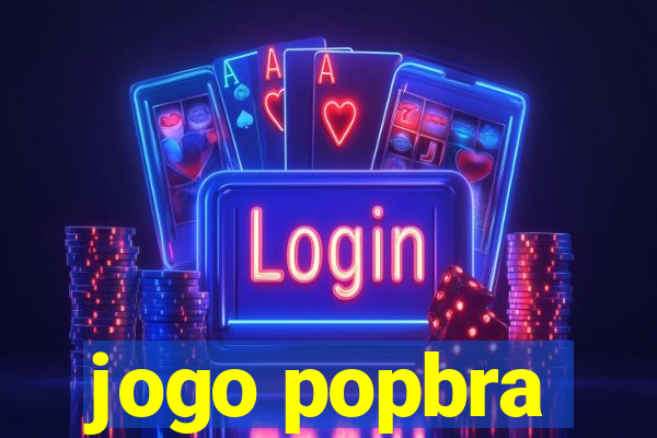 jogo popbra